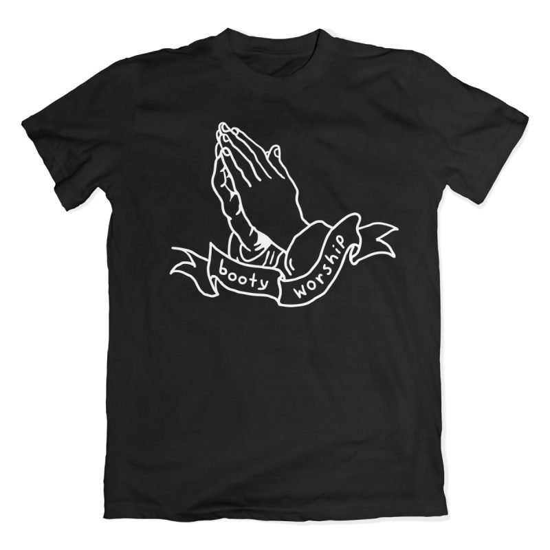 booty worship t shirt t shirt 496749