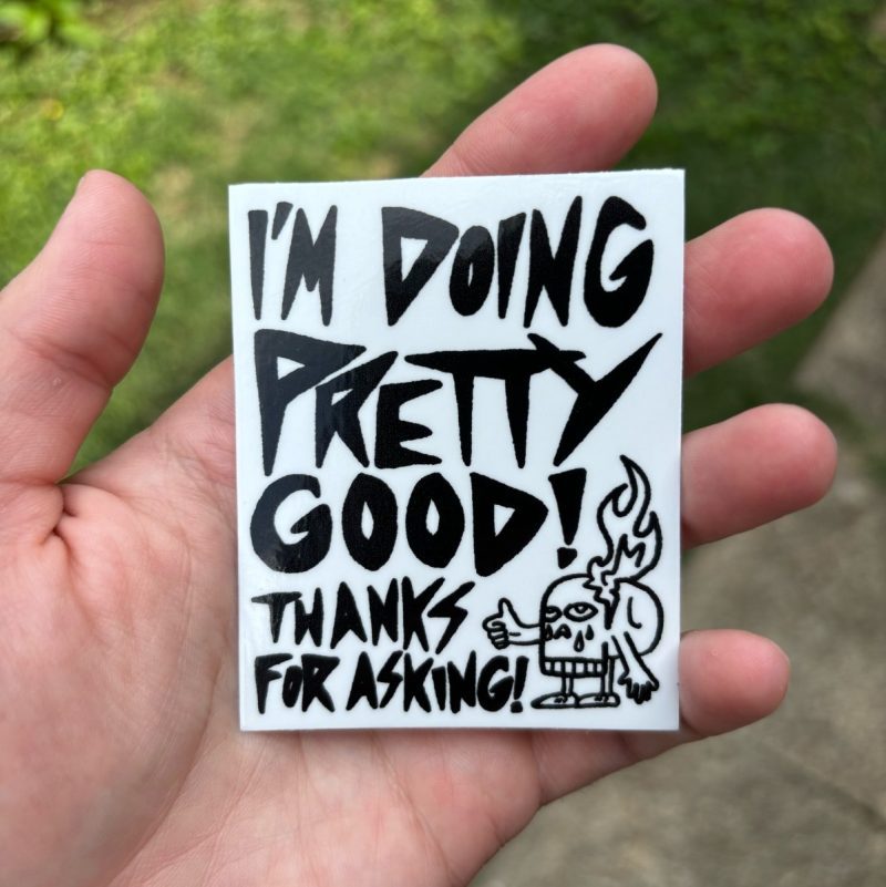 doing pretty good sticker sticker 108866