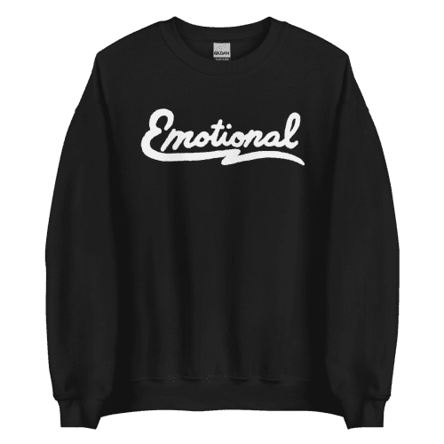 Emotional Crewneck Sweatshirt - Sweatshirt - Pretty Bad Co.