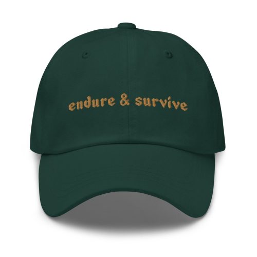 endure & survive hat - Pretty Bad Co.