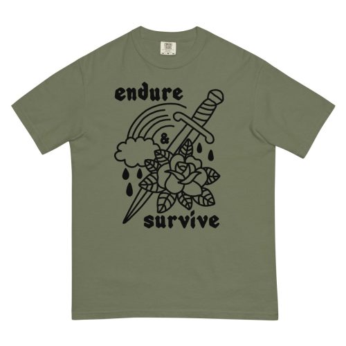 endure & survive tshirt - Pretty Bad Co.