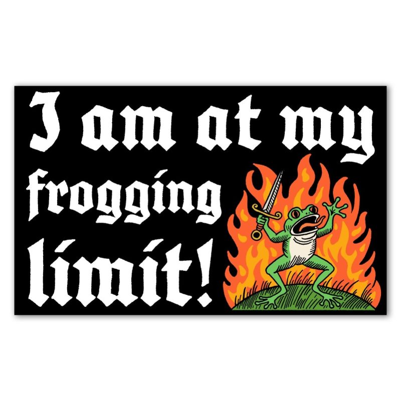 i am at my frogging limit bumper sticker sticker 700511