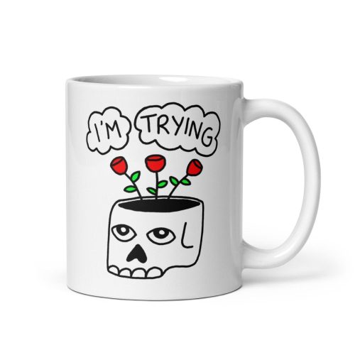 I'm trying mug - Pretty Bad Co.