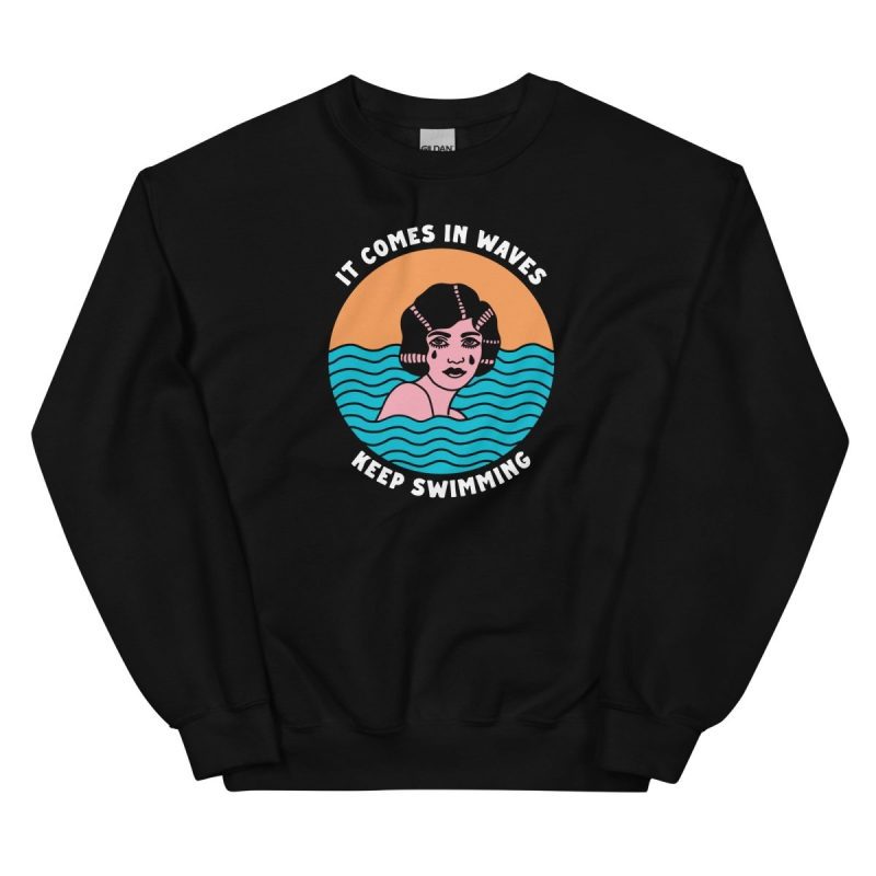 It comes in waves keep swimming sweatshirt - Sweatshirt - Pretty Bad Co.