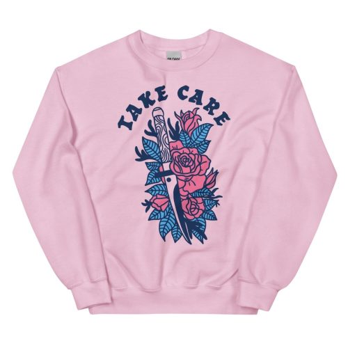 Take Care Sweatshirt (new version) - Pretty Bad Co.