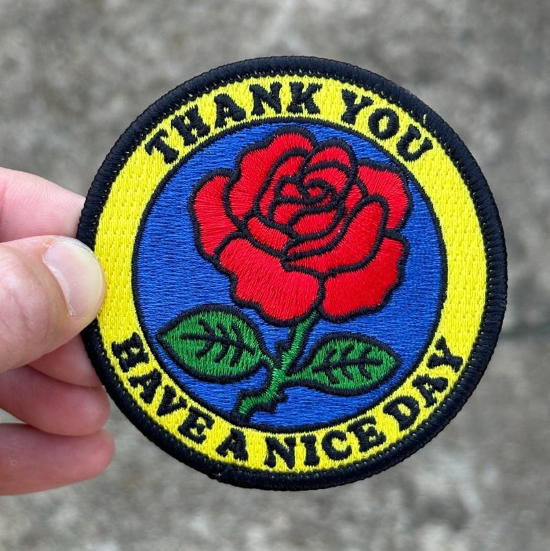 thank you have a nice day patch patch 208531