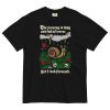 The journey is long and full of terror tshirt (black) - T-Shirt - Pretty Bad Co.