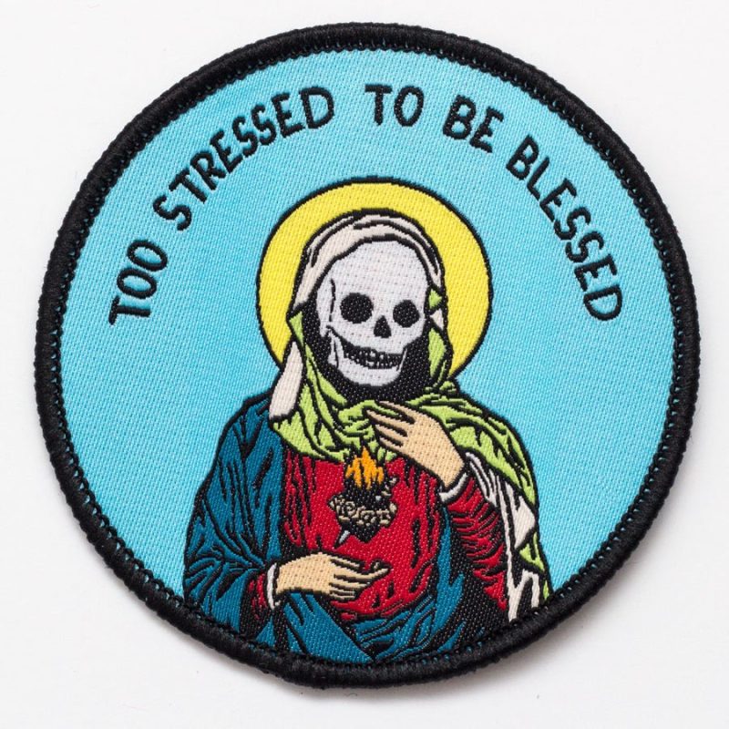 too stressed to be blessed patch patch 949763